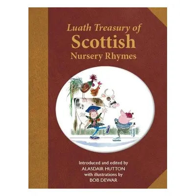 Luath Treasury of Scottish Nursery Rhymes