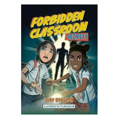 Reading Planet: Astro – Forbidden Classroom: Secrets – Mars/Stars band - Bradman, Tony