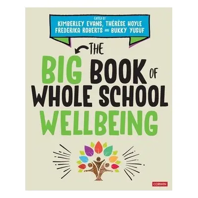 Big Book of Whole School Wellbeing