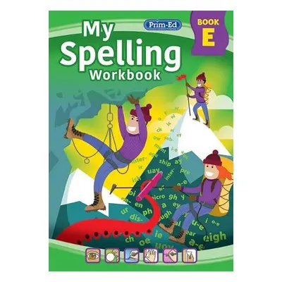 My Spelling Workbook Book E - RIC Publications