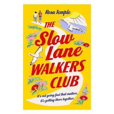 Slow Lane Walkers Club - Temple, Rosa