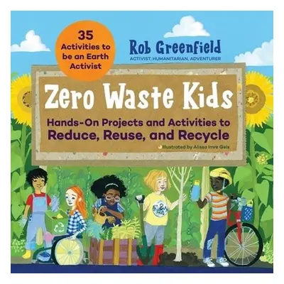 Zero Waste Kids - Greenfield, Robin