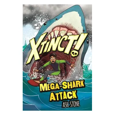 Xtinct!: Mega-Shark Attack - Stone, Ash