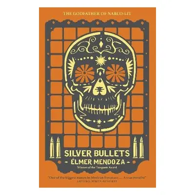 Silver Bullets - Mendoza, Elmer