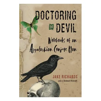 Doctoring the Devil - Richards, Jake (Jake Richards)