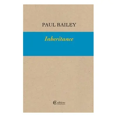 Inheritance - Bailey, Paul