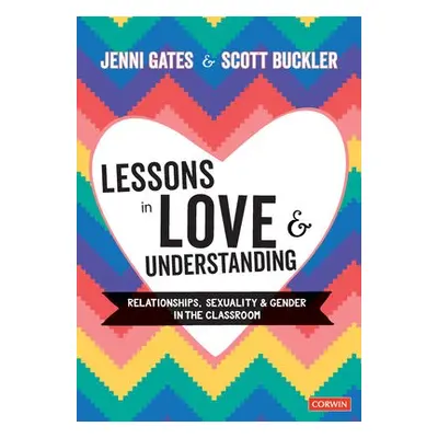 Lessons in Love and Understanding - Gates, Jenni a Buckler, Scott