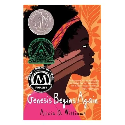 Genesis Begins Again - Williams, Alicia D.