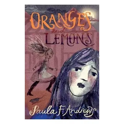 Oranges and Lemons - Andrews, Paula F.