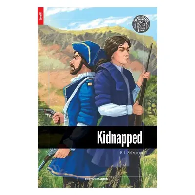 Kidnapped - Foxton Reader Level-6 (2300 Headwords B2/C1) with free online AUDIO - Stevenson, R. 