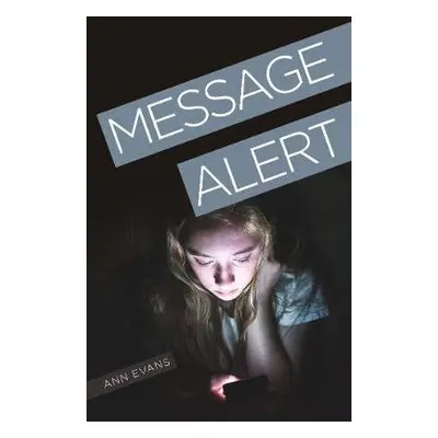 Message Alert - Evans, Ann