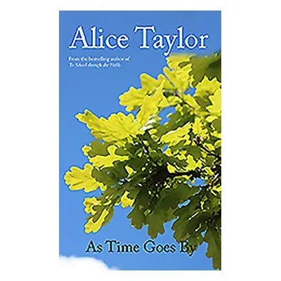 As Time Goes By - Taylor, Alice