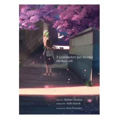 5 Centimeters per Second: one more side - Shinkai, Makoto