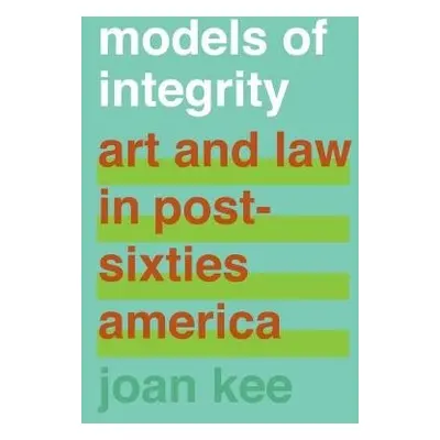 Models of Integrity - Kee, Joan