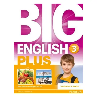 Big English Plus American Edition 3 Student's Book - Herrera, Mario a Sol Cruz, Christopher