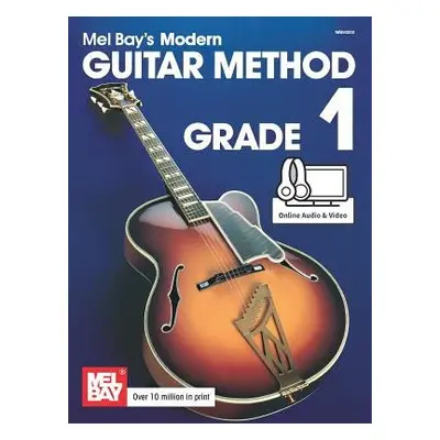 Modern Guitar Method Grade 1 - Mel Bay