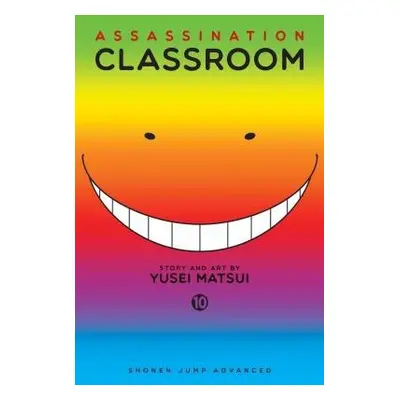 Assassination Classroom, Vol. 10 - Matsui, Yusei