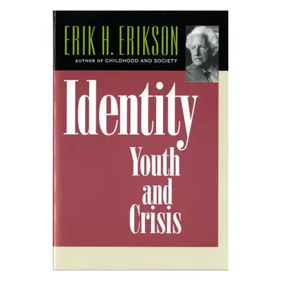 Identity - Erikson, Erik H.