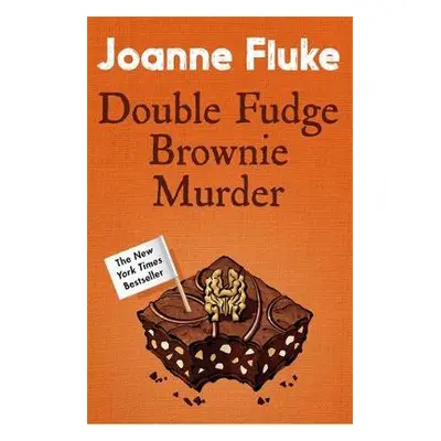 Double Fudge Brownie Murder (Hannah Swensen Mysteries, Book 18) - Fluke, Joanne