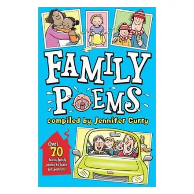 Family Poems - Curry, Jennifer