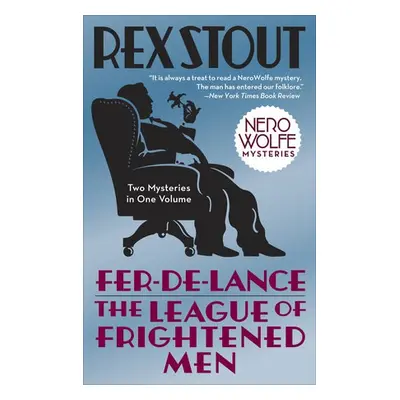 Fer-de-Lance/The League of Frightened Men - Stout, Rex