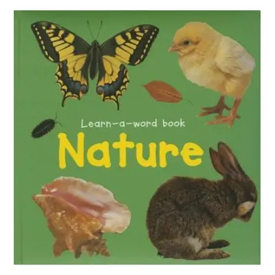 Learn-a-word Book: Nature - Tuxworth Nicola