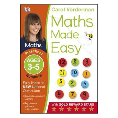 Maths Made Easy: Numbers, Ages 3-5 (Preschool) - Vorderman, Carol