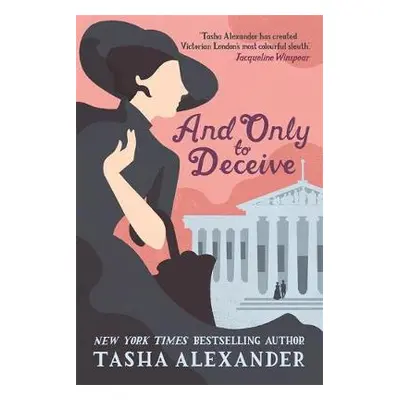 And Only to Deceive - Alexander, Tasha