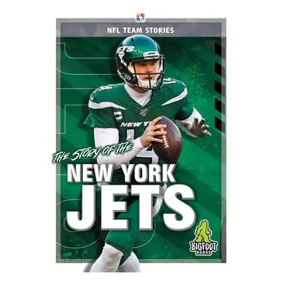 Story of the New York Jets - Gigliotti, Jim