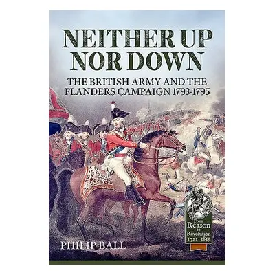 Neither Up nor Down - Ball, Philip