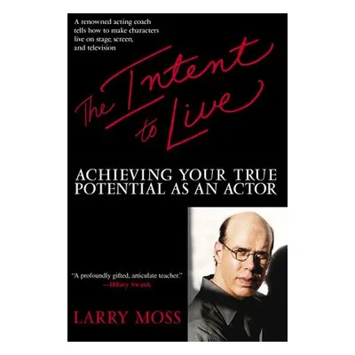 Intent to Live - Moss, Larry