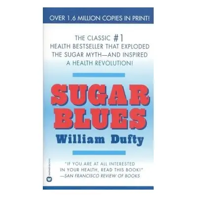 Sugar Blues - Dufty, William