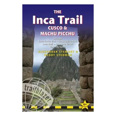 Inca Trail, Cusco a Machu Picchu