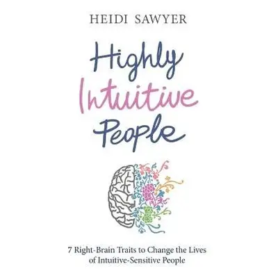 Highly Intuitive People - Sawyer, Heidi