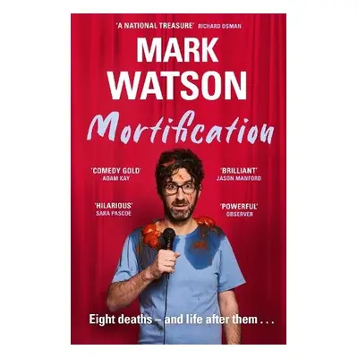 Mortification - Watson, Mark