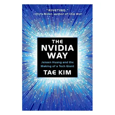 Nvidia Way - Kim, Tae