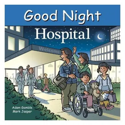 Good Night Hospital - Gamble, Adam a Jasper, Mark