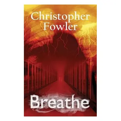 Breathe - Fowler, Christopher