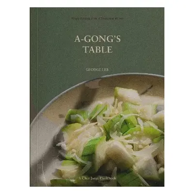 A-Gong's Table - Lee, George