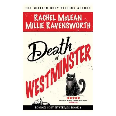 Death at Westminster - McLean, Rachel a Ravensworth, Millie