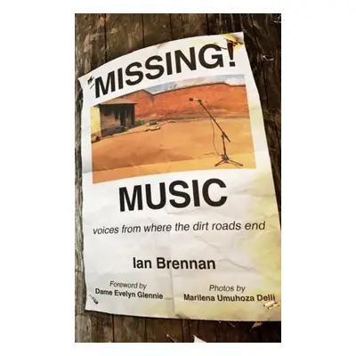 Missing Music - Brennan, Ian