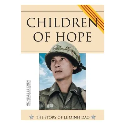 Children of Hope - Chen, Michelle Le