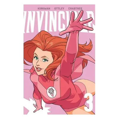 Invincible Volume 3 (New Edition) - Kirkman, Robert