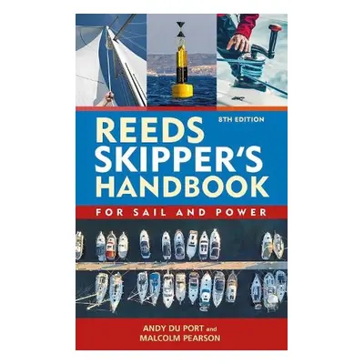 Reeds Skipper's Handbook 8th edition - Du Port, Andy