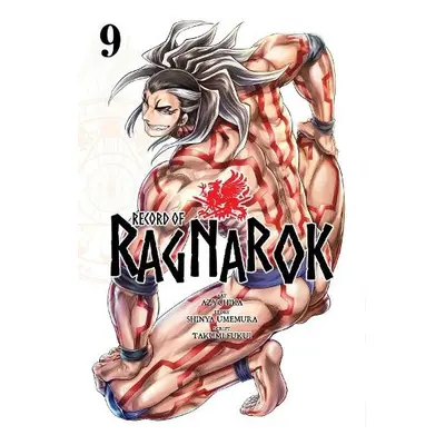 Record of Ragnarok, Vol. 9 - Umemura, Shinya a Fukui, Takumi