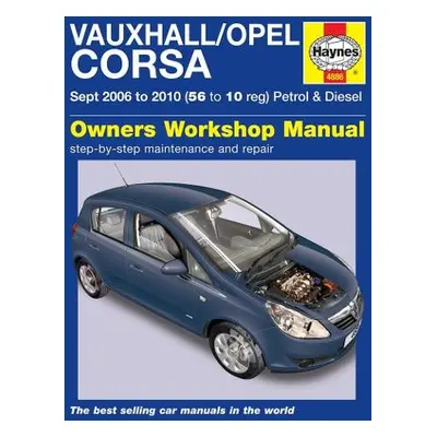 Vauxhall/Opel Corsa Petrol a Diesel (Sept 06 - 10) Haynes Repair Manual - Haynes Publishing