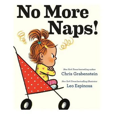 No More Naps! - Grabenstein, Chris a Espinosa, Leo