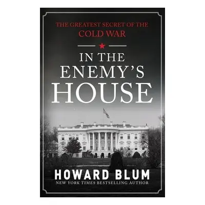 In the Enemy's House - Blum, Howard