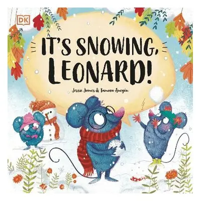 It's Snowing, Leonard! - James, Jessie