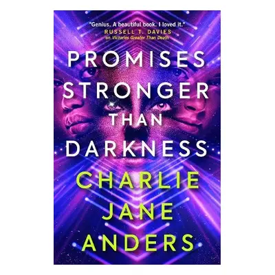 Unstoppable - Promises Stronger Than Darkness - Anders, Charlie Jane